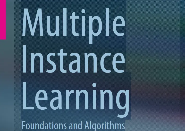 多示例学习 (multi-instance learning, MIL)学习路线 (分类)